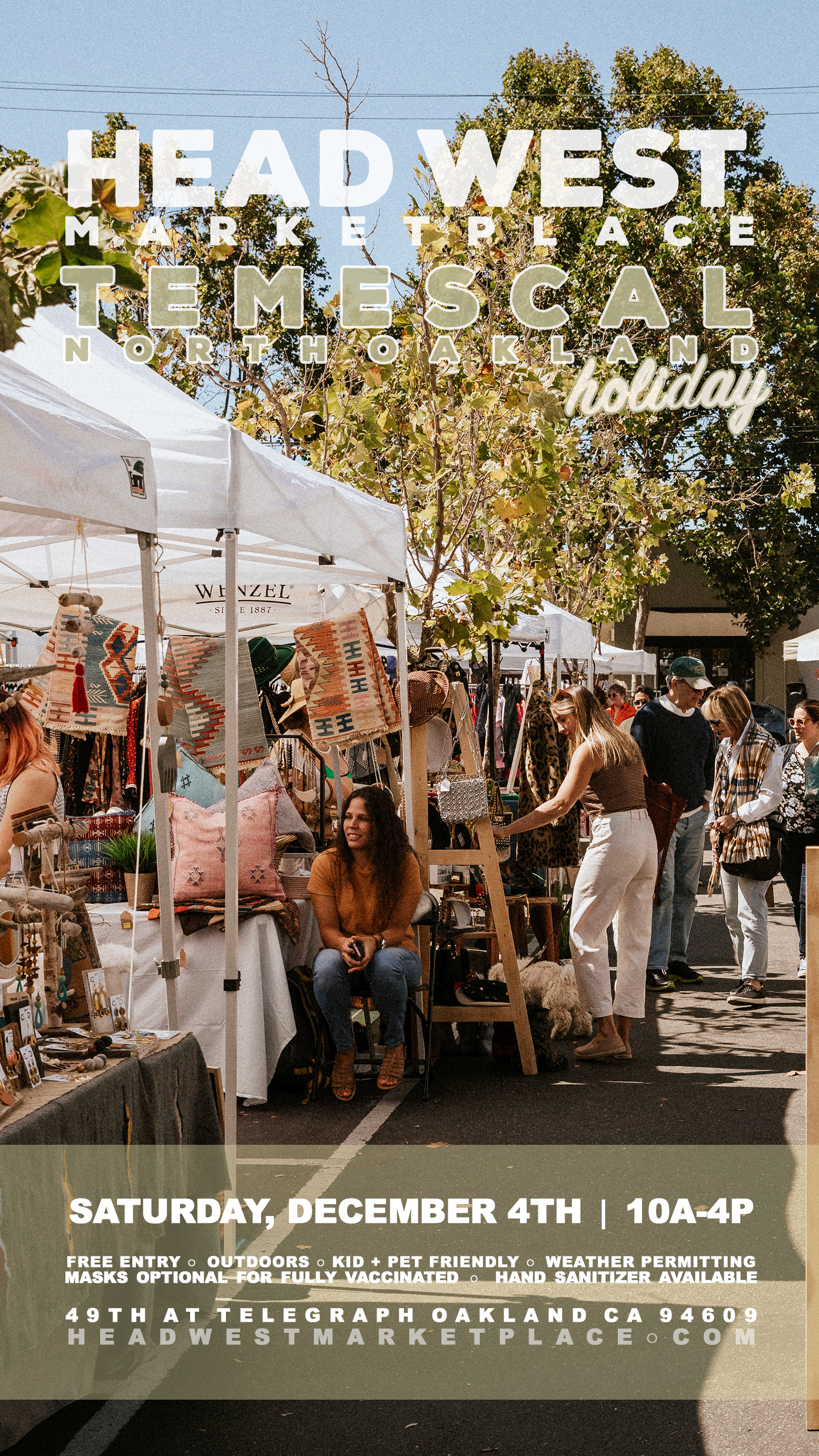 HEAD WEST Holiday Market in Temescal