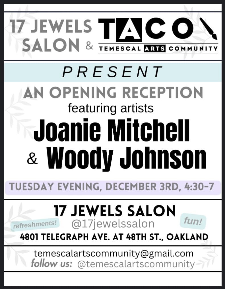 Opening Art Reception for Joanie Mitchell and Woody Johnson Hosted by TACO