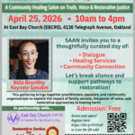 The SAAN Self Care & Restorative Justice Salon “From Silence to Restoration”